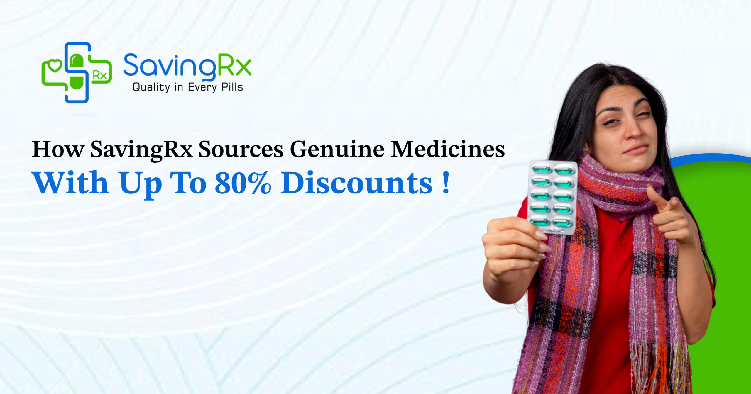 How SavingRx Gets Genuine Medicines Up to 80% Off