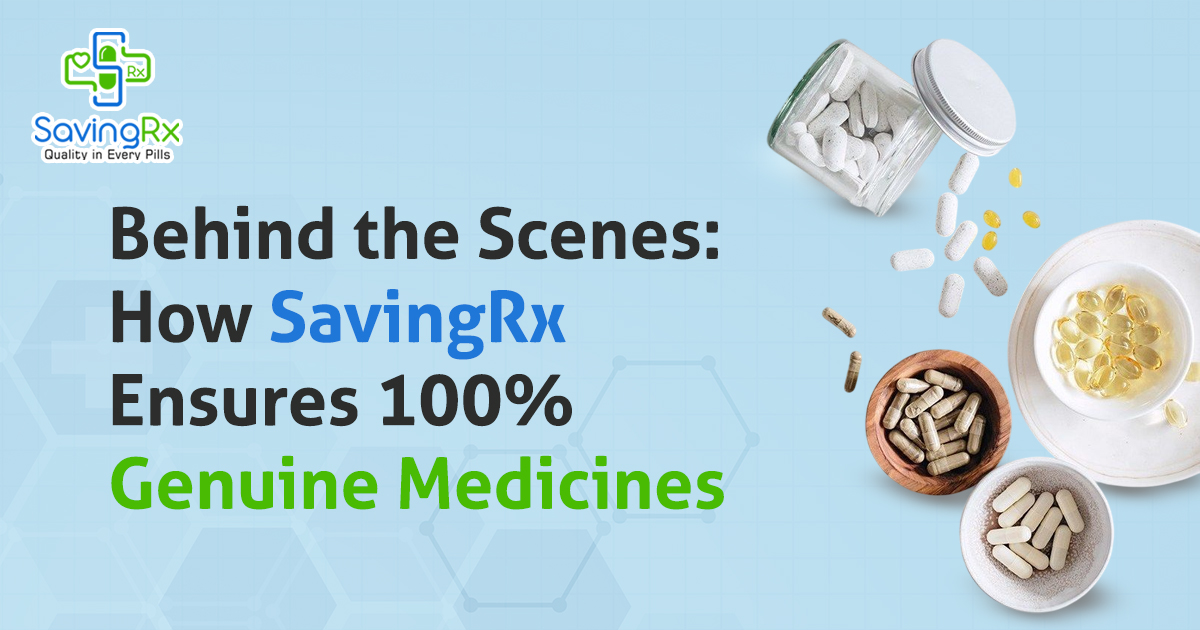 How SavingRx Ensures 100% Genuine Medicines Chennai