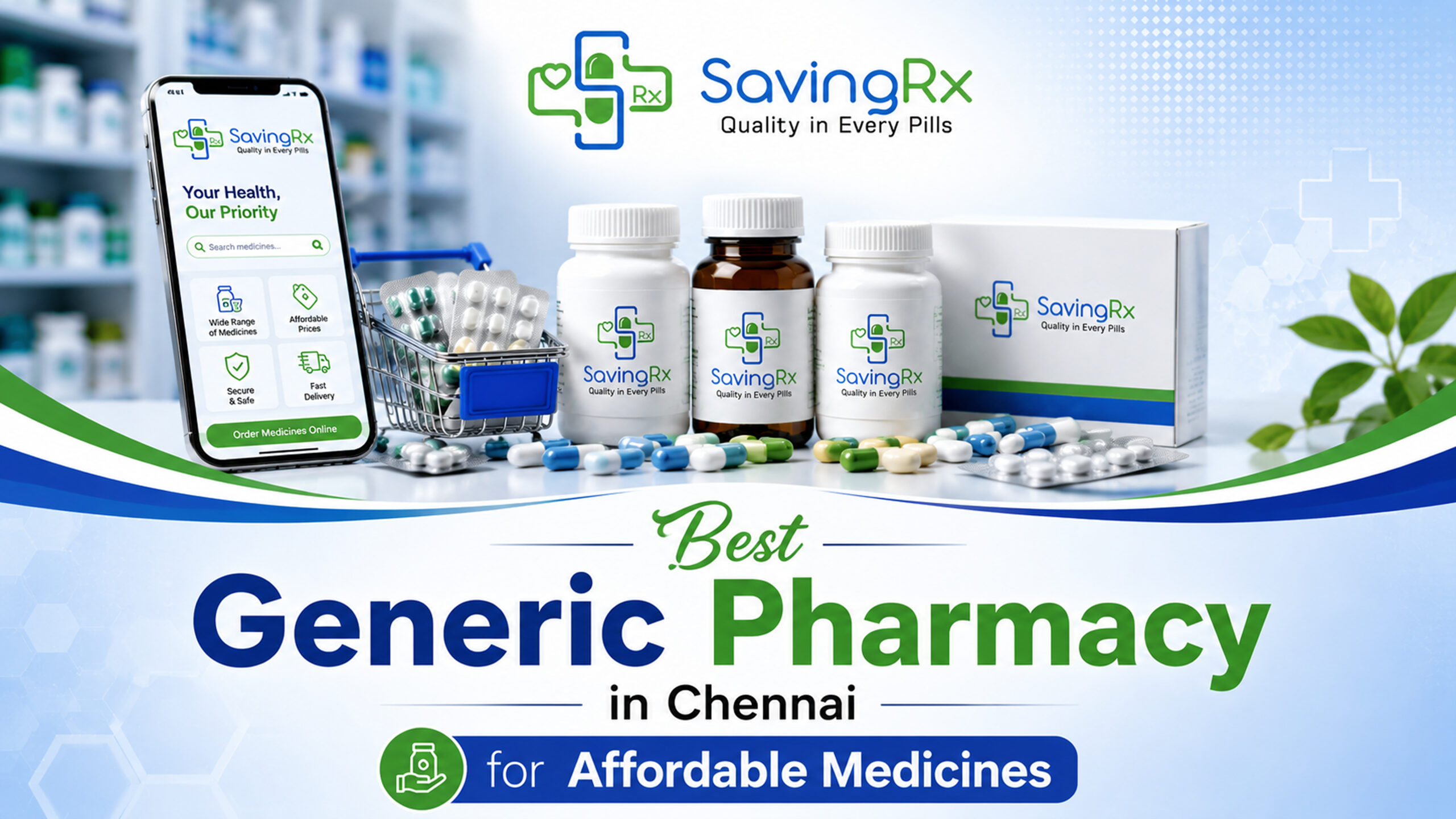 Best Generic Pharmacy in Chennai for Affordable Medicines